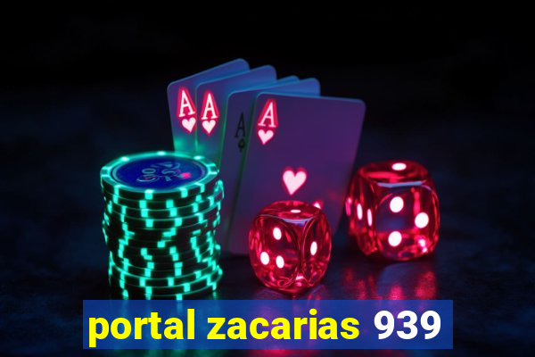 portal zacarias 939